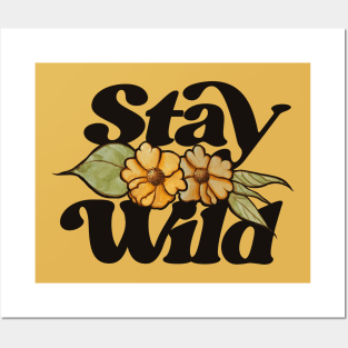 Stay Wild Posters and Art